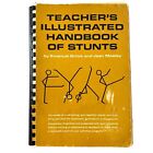 Teacher's Illustrated Handbook Of Stunts Orlick Mosley