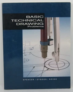 Basic Technical Drawing Problems Spencer, Henry C., Dygdon, John - Picture 1 of 7