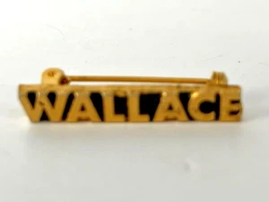 Vintage Wallace Gold Tone 1.25" Pin Presidential Candidate George Wallace - Picture 1 of 3