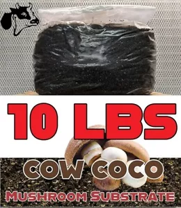 10 LBS Coco Mushroom Substrate with Added Cow Manure - Picture 1 of 3