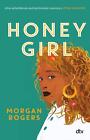 Morgan Rogers Honey Girl