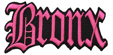 Bronx New York City Iron On Embroidered Patch NY 4.5" x 2.5" PINK