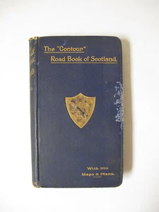 The Contour Road Book of Scotland - Harry R G Inglis - Pub. Gall & Inglis 1900 - Picture 1 of 8