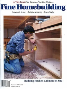 Fine Homebuilding Nov 1999 Building a Mantel, Stone walls & Survey of Jigsaws  - Picture 1 of 3