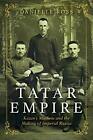 Tatar Empire By Ross  New 9780253045713 Fast Free Shipping..