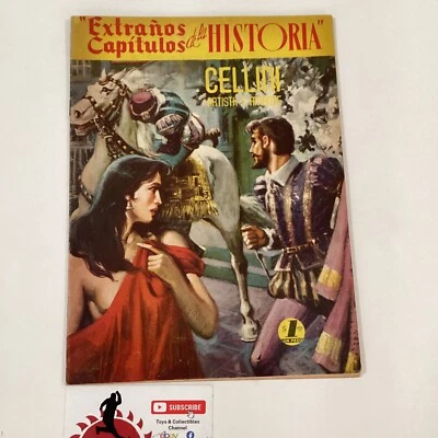 1967 SPANISH COMICS EXTRANOS CAPITULOS DE LA HISTORIA #15 CELLINI EL MEXICO - Image 1 of 4