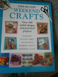 STEP BY STEP WEEKEND CRAFTS H/B BOOK - Picture 1 of 6