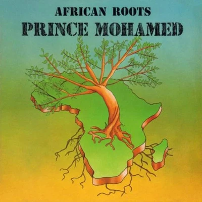 Prince Mohamed African Roots (CD) Album (US IMPORT) - Bild 1 von 2