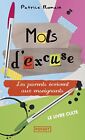 Mots D'excuse : Les Parents Écrivent Aux Enseignants By Romain Patrice Book The