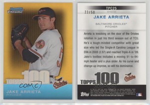 2010 Bowman Chrome Topps 100 Prospects Gold Refractor /50 Jake Arrieta Rookie RC