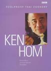 Ken Hom's Foolproof Thai Cookery By Ken Hom, Jean Cazals