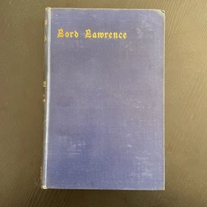 ORIGINAL VINTAGE HARD CAFE BOOK 1892  Rulers Of India Lord Lawrence - Picture 1 of 11