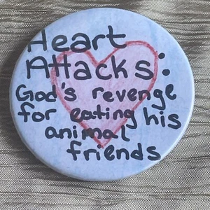 Pin back Button OOAK “Heart Attacks” Vegan - Picture 1 of 3