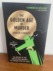 THE GOLDEN AGE OF MURDER Martin Edward Birth of Modern Mystery Fiction2015 - Picture 1 of 4
