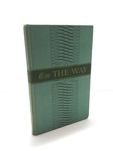 On The Way by Alvin N. Rogness (HC, 1942) Vintage Catholic School Textbook - Picture 1 of 17