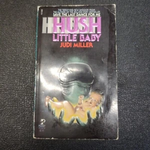 Hush Little Baby By Judi Miller, Paperback, 1983 - Photo 1/10