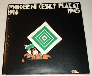 TSCHECHISCHE POSTER 1984 Ausstellungskatalog: MODERN CESKY PLAKAT, 1918-1945 - Bild 1 von 5