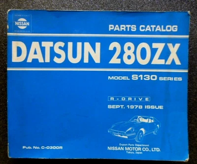 DATSUN 280ZX " Model S130 series " 1978 - GENUINE PARTS CATALOG - very RARE - - image 1 of 4