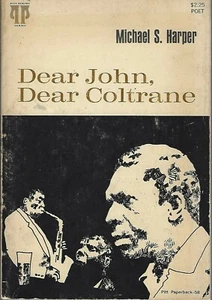 Dear John, Dear Coltrane by Michael S Harper pbk 1970  African-American poet SGD - Picture 1 of 2