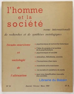 L'homme et la société n°11 Freudo-marxisme et sociologie de l'aliénation 1969 - Picture 1 of 5