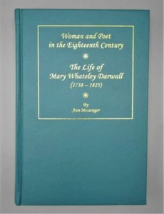 THE LIFE OF MARY WHATELEY DARWALL, by Ann Messenger-1999 English Poet Literature - Picture 1 of 10