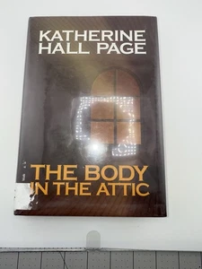 The Body in the Attic: A Faith - Hardcover, by Page Katherine Hall - Very Good - Bild 1 von 2