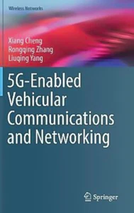 5G-Enabled Vehicular Communications and Networking: Wireless Networks - Picture 1 of 1