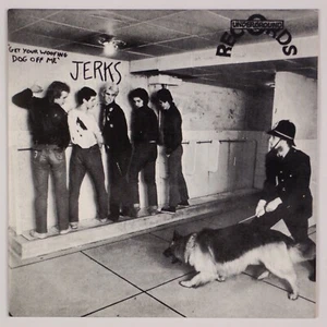 THE JERKS: Get Your Woofing Dog Off Of Me UNDERGROUND 7” Reissue NM - Picture 1 of 6