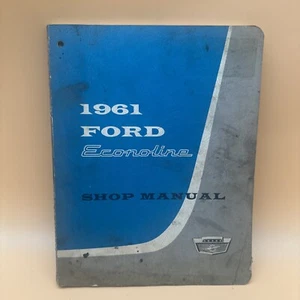 1961 Ford Econoline Service Shop Manual Original First Printing Nice - Picture 1 of 10