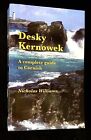 Nicholas Williams / Desky Kernowek A Complete Guide to Cornish 2012