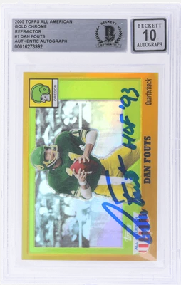 2005 Topps All American Dan Fouts Gold Chrome Refractor Auto #1 /55 BGS Auth - Image 1 of 2