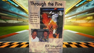 Through the Fire Book by Bill Simpson Auto Racing Indy Earnhardt - Picture 1 of 10