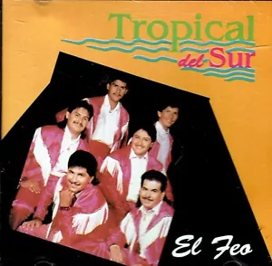 Tropical del Sur El Feo BRAND NEW SEALED CD - Imagen 1 de 3