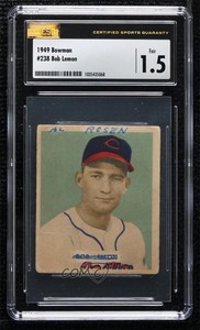 1949 Bowman Gray Backs Bob Lemon #238 CSG 1.5 Rookie RC HOF
