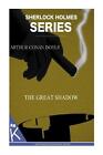 The Great Shadow By Arthur Conan Doyle English Paperback Book