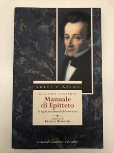 Giacomo Leopardi manuale di Epitteto le regole fondamentali del viver stoico - Picture 1 of 7