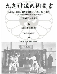 9798875512261 BOOK Kukishin Ryu Bujutsu Bojutsu School Staff martial Art English - Picture 1 of 2