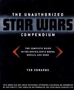Star Wars - The Unofficial Star Wars Compendium - Softcover 1st EDITION 1999 NM - Picture 1 of 1