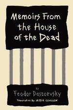 Fyodor Dostoyevsky Memoirs from the House of the Dead (Paperback) (UK IMPORT)