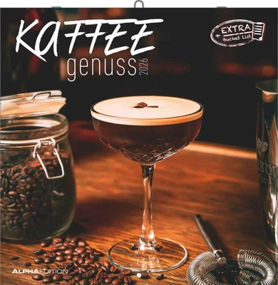 ALPHA EDITION GMBH Kaffeegenuss 2026 - Broschürenkalender 30x30 cm (30x60 geöffnet) - Kalender...