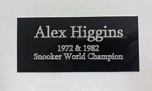 Alex Higgins - 110x50mm Engraved Plaque for Signed Snooker Champion Memorabilia