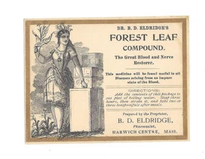 Vintage Label DR BD ELDRIDGES FOREST LEAF COMPOUND Harwich Centre MA quackery - Picture 1 of 2