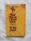 DEAD MAN ON A A BLACK HORSE-RAY HOGAN-(AUGUST,1966)-SIGNET BOOKS #D2963-1ST