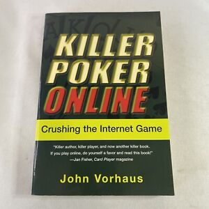 Killer Poker Online By John Vorhaus - PB