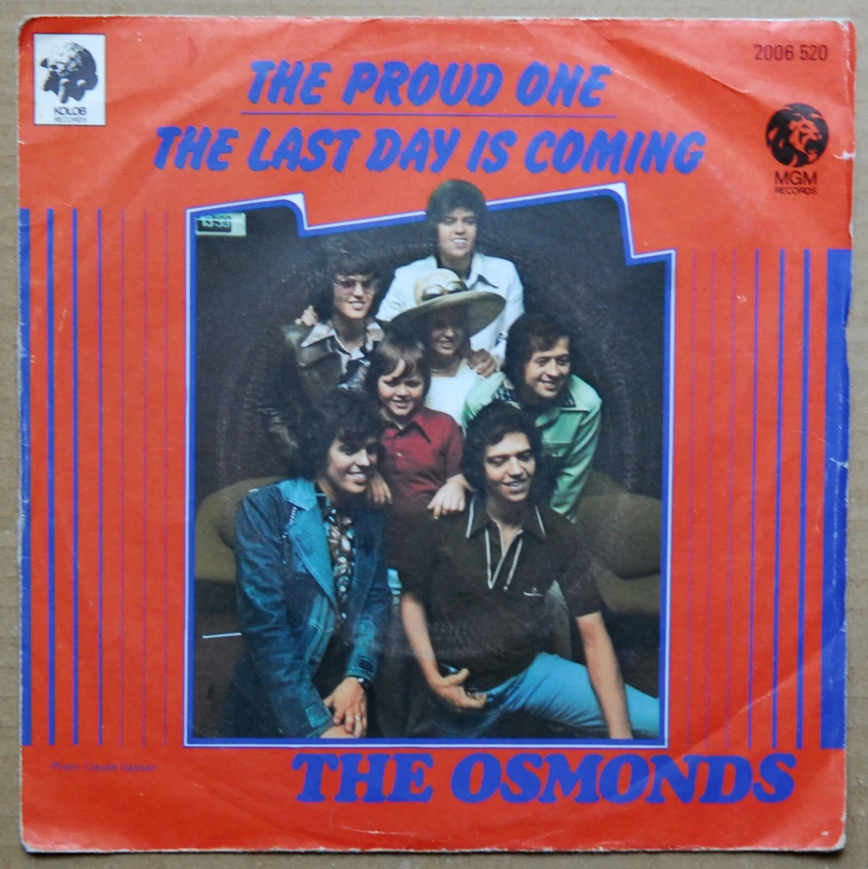 SINGLE 45 TOURS - THE OSMONDS - THE PROUD ONE/THE LAST DAY IS COMING - MGM 1975 - Photo 1/1