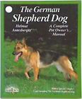German Shepherds (Complete Pet Owner's Manual)-Helmut Antesberge