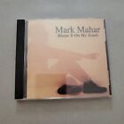 Mark Mahar Blame It On My Youth (CD 2001)