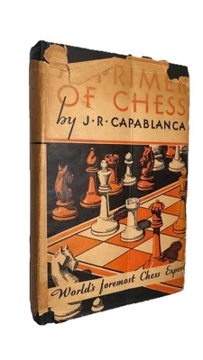 1946 A Primer of Chess by Jose R. Capablanca w/ SCARCE dust jacket, 189 diagrams - Image 1 of 4