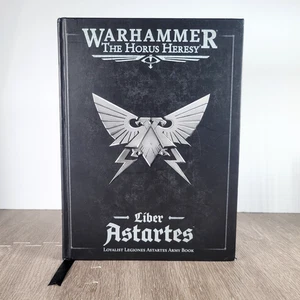 Liber Astartes: Legioni Lealiste Libro Esercito ~ Horus Eresia ~ Warhammer 30K / 40K - Foto 1 di 16