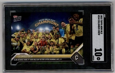 2023 Topps Now MLS Cup Champions Columbus Crew #244 SGC 10 - Image 1 of 4